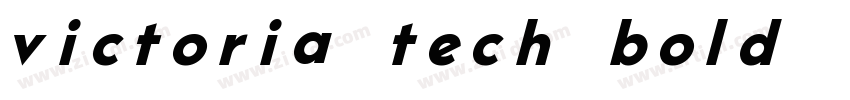 victoria tech bold字体字体转换
